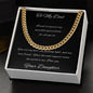 Cuban Link Chain - To Dad from Daughter