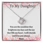 Love Knot Necklace, To My Daughter from Mom