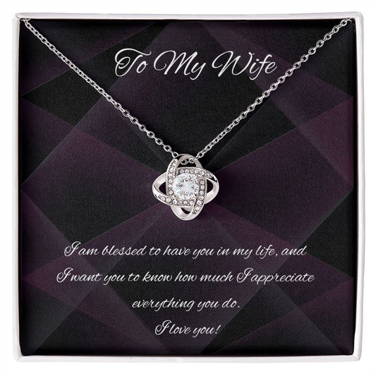 Love Knot Necklace, To My Wife